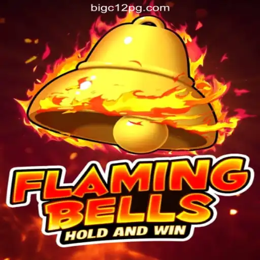 Flaming Bells: A Thrilling Slot Game Experience on BIGC12.com